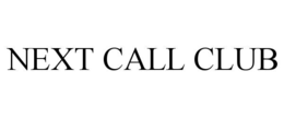 next call club