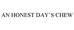 an honest day’s chew