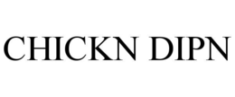 chickn dipn
