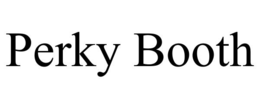 perky booth