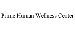 prime human wellness center