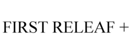 first releaf +