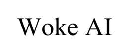 woke ai