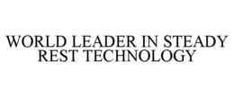 world leader in steady rest technology