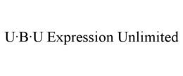 u·b·u expression unlimited