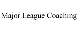 major league coaching