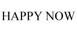 happy now