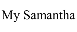 my samantha