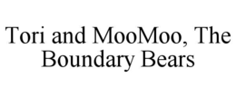 tori and moomoo, the boundary bears