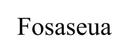 fosaseua
