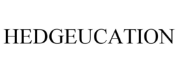hedgeucation
