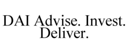 dai advise. invest. deliver.