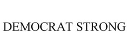 democrat strong