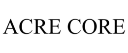 acre core