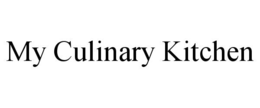 my culinary kitchen