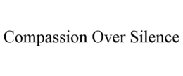 compassion over silence