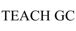 teach gc