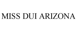 miss dui arizona