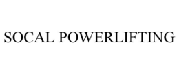 socal powerlifting