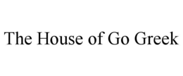 the house of go greek
