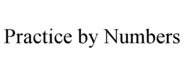 practice by numbers