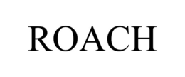 roach