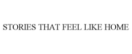 stories that feel like home