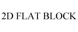 2d flat block