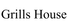 grills house