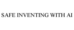 safe inventing with ai