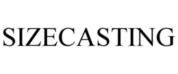 sizecasting