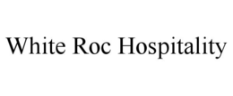 white roc hospitality