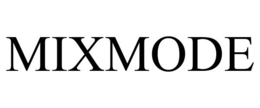mixmode