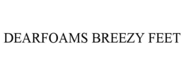 dearfoams breezy feet
