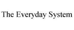 the everyday system