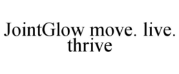 jointglow move. live. thrive