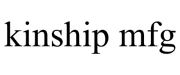 kinship mfg