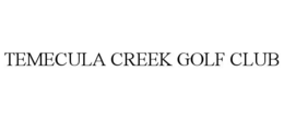 temecula creek golf club