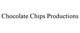 chocolate chips productions