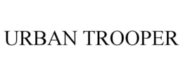 urban trooper