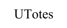 utotes