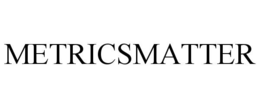 metricsmatter