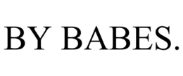 by babes.
