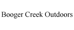 booger creek outdoors