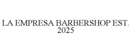 la empresa barbershop est. 2025