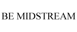 be midstream