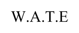 w.a.t.e