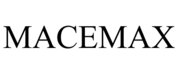 macemax