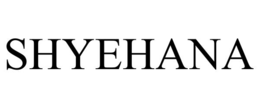 shyehana