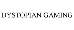 dystopian gaming